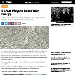 Leadership: 6 Great Ways to Boost Your Energy