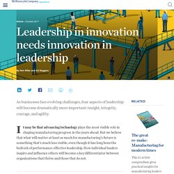 Leadership in innovation needs innovation in leadership