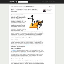 Best Leadership: Formal vs. Informal Leaders