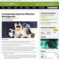5 Leadership Styles for Effective Management