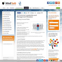 10 Common Leadership & Management Mistakes - From MindTools.com