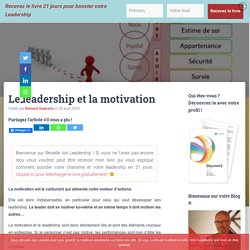Le leadership et la motivation - Réveille ton leadership