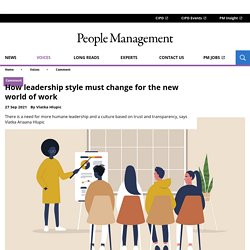 How leadership style must change for the new world of work