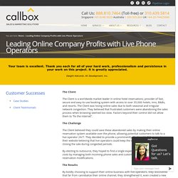 Leading Online Company Profits with Live Phone Operators
