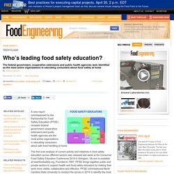 Who’s leading food safety education?