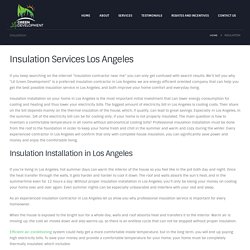 Leading Insulation Contractor Los Angeles