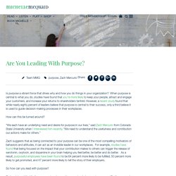 Are You Leading With Purpose?