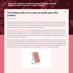 Visit leading online store to buy top quality pain relief products