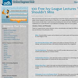 100 Free Ivy-League Lectures You Shouldn’t Miss
