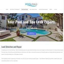 Leak Detection and Repair - Poolmax Inc.