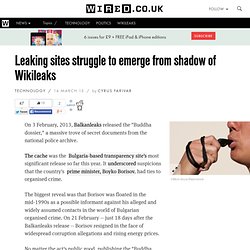 Leaking sites struggle to emerge from shadow of Wikileaks
