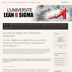 Le Lean Six Sigma est-il réservé à l'industrie ?