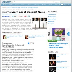 How to Learn About Classical Music