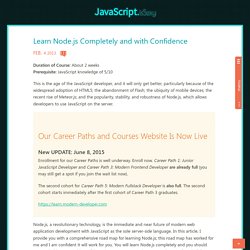 Learn Node.js Completely and with Confidence