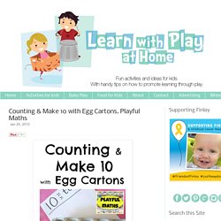 Counting & Make 10 with Egg Cartons. Playful Maths