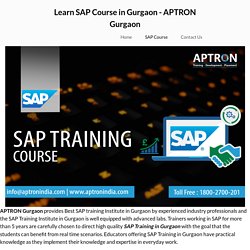 Learn SAP Course in Gurgaon - APTRON Gurgaon