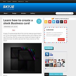 Learn how to create a sleek Business card
