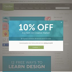 12 Free Ways to Learn Design ~ Creative Market Blog