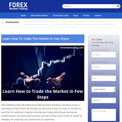 Learn How To Trade The Market In Few Steps