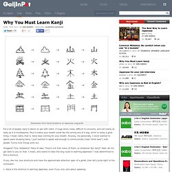 Why You Must Learn Kanji - GaijinPot