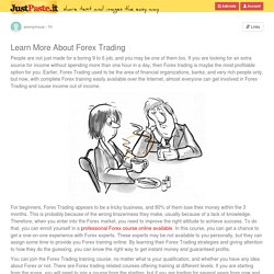 How To Learn More About Forex Trading
