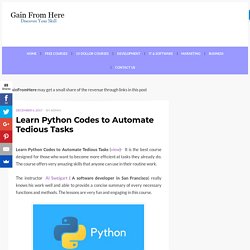 Learn Python Codes to Automate Tedious Tasks