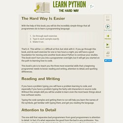 The Hard Way Is Easier — Learn Python The Hard Way, 2nd Edition