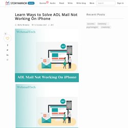 Learn Ways to Solve AOL Mail Not Working On iPhone