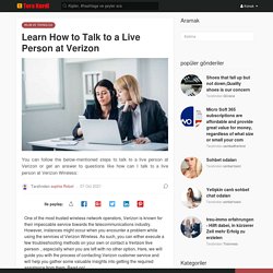 Learn How to Talk to a Live Person at Verizon