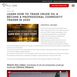 Learn How to Trade Crude Oil