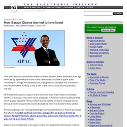 How Barack Obama learned to love Israel