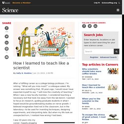 How I learned to teach like a scientist