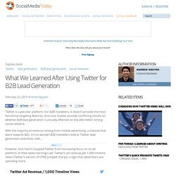 What We Learned After Using Twitter for B2B Lead Generation