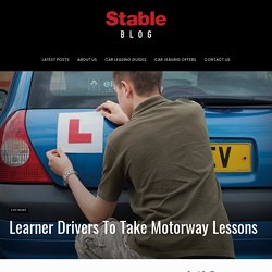 Learner Drivers To Take Motorway Lessons