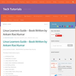 Linux Learners Guide - Book Written by Ankam Ravi Kumar - Tech Tutorials