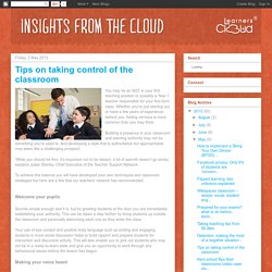 LearnersCloud Blog: Tips on taking control of the classroom