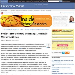 Study: '21st Century Learning' Demands Mix of Abilities - Inside School Research