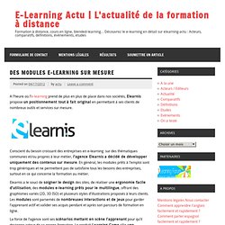 Des modules e-learning sur mesure avec Elearnis