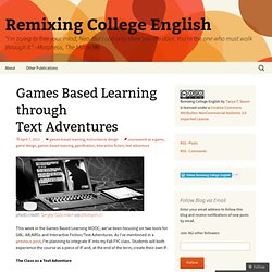 Games Based Learning through Text Adventures