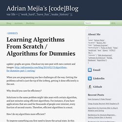 Learning Algorithms from Scratch / Algorithms for Dummies - Adrian Mejia's [code]Blog