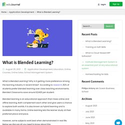 What is Blended Learning and its Benefits - Edujournal