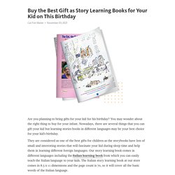 Buy the Best Gift as Story Learning Books for Your Kid on This Birthday