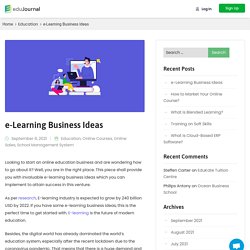 E-learning Business Ideas- How to start one in 2021