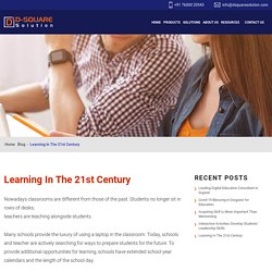 Learning In The 21st Century