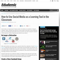How to Use Social Media as a Learning Tool in the Classroom