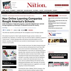 How Online Learning Companies Bought America's Schools