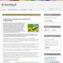 E-learning : libertés de concevoir et d'apprendre.