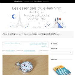 Micro-learning : concevoir des modules e-learning efficaces