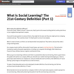 What is Social Learning? The 21st-Century Definition —Part 1