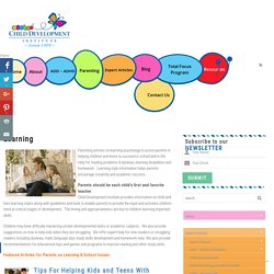 Learning Styles, Learning Disabilities, Reading & Homework Help